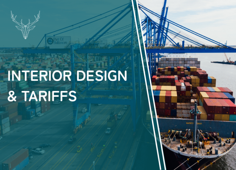 Will Tariffs Impact Your Interior Design Needs?